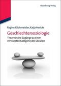 Gildemeister / Hericks |  Geschlechtersoziologie | eBook | Sack Fachmedien