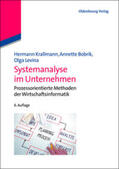 Krallmann / Levina / Bobrik |  Systemanalyse im Unternehmen | Buch |  Sack Fachmedien