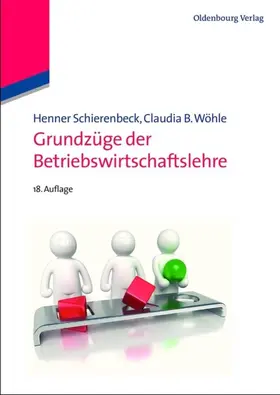 Schierenbeck / Wöhle |  Grundzüge der Betriebswirtschaftslehre | eBook | Sack Fachmedien