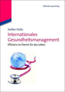 Fleßa | Internationales Gesundheitsmanagement | E-Book | sack.de