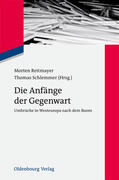Schlemmer / Reitmayer |  Die Anfänge der Gegenwart | Buch |  Sack Fachmedien