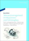 Klein |  Toleranzmanagement im Maschinen- und Fahrzeugbau | eBook | Sack Fachmedien