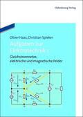 Haas / Spieker |  Aufgaben zur Elektrotechnik 1 | eBook | Sack Fachmedien