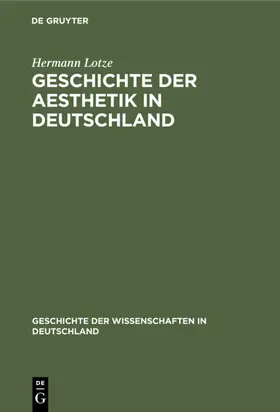 Lotze |  Geschichte der Aesthetik in Deutschland | eBook | Sack Fachmedien