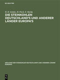 Geinitz / Hartig / Fleck |  Die Steinkohlen Deutschland's und anderer Länder Europa's | Buch |  Sack Fachmedien