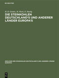 Geinitz / Fleck / Hartig |  Die Steinkohlen Deutschland's und anderer Länder Europa's | eBook | Sack Fachmedien