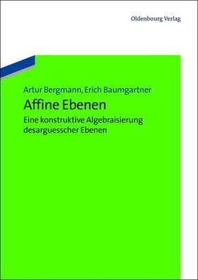 Baumgartner / Bergmann | Affine Ebenen | Buch | 978-3-486-72137-9 | sack.de