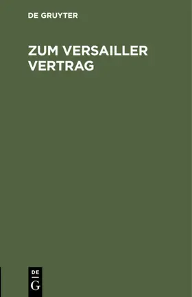 Zum Versailler Vertrag | E-Book | www.sack.de