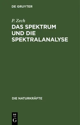 Zech |  Das Spektrum und die Spektralanalyse | Buch |  Sack Fachmedien