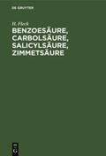 Fleck |  Benzoesäure, Carbolsäure, Salicylsäure, Zimmetsäure | Buch |  Sack Fachmedien