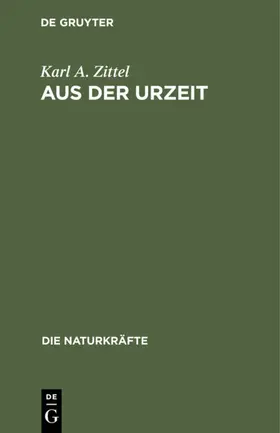 Zittel |  Aus der Urzeit | eBook | Sack Fachmedien