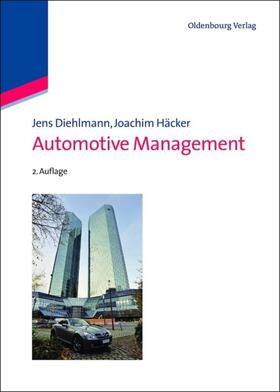 Häcker / Diehlmann |  Automotive Management | Buch |  Sack Fachmedien