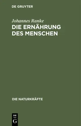 Ranke |  Die Ernährung des Menschen | eBook | Sack Fachmedien