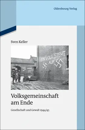 Keller |  Volksgemeinschaft am Ende | Buch |  Sack Fachmedien