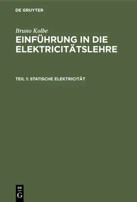 Kolbe | Statische Elektricität | E-Book | www.sack.de