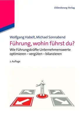 Habelt / Sonnabend |  Führung, wohin führst du? | eBook | Sack Fachmedien