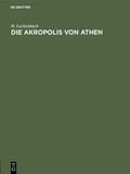 Luckenbach |  Die Akropolis von Athen | eBook | Sack Fachmedien