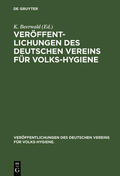 Beerwald |  Veröffentlichungen des Deutschen Vereins für Volks-Hygiene | Buch |  Sack Fachmedien