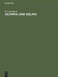 Luckenbach |  Olympia und Delphi | eBook | Sack Fachmedien
