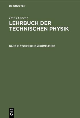 Lorenz |  Technische Wärmelehre | eBook | Sack Fachmedien