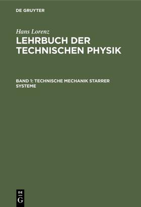 Lorenz |  Technische Mechanik starrer Systeme | eBook | Sack Fachmedien
