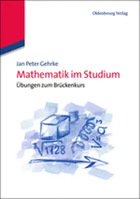 Gehrke |  Mathematik im Studium | Buch |  Sack Fachmedien