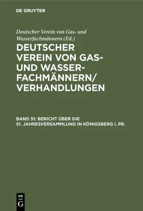 Bericht über die 51. Jahresversammlung in Königsberg i. Pr. | E-Book | www.sack.de