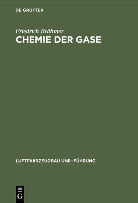 Brähmer | Chemie der Gase | Buch | 978-3-486-73896-4 | sack.de
