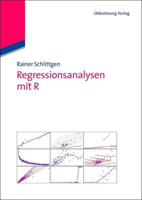 Schlittgen | Regressionsanalysen mit R | E-Book | sack.de