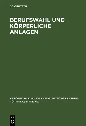 Oldenbourg |  Berufswahl und körperliche Anlagen | Buch |  Sack Fachmedien