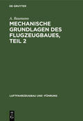 Baumann |  Mechanische Grundlagen des Flugzeugbaues, Teil 2 | Buch |  Sack Fachmedien