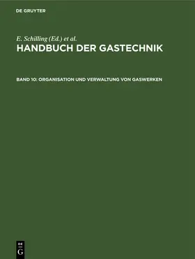 Engländer / Greineder / Lempelius |  Organisation und Verwaltung von Gaswerken | Buch |  Sack Fachmedien