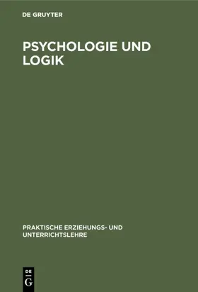 Fritz / Böhm | Psychologie und Logik | Buch | 978-3-486-74535-1 | www.sack.de