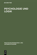 Böhm / Fritz |  Psychologie und Logik | Buch |  Sack Fachmedien