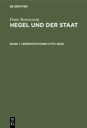 Rosenzweig |  Lebensstationen (1770-1806) | Buch |  Sack Fachmedien