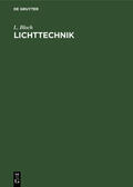 Bloch |  Lichttechnik | Buch |  Sack Fachmedien