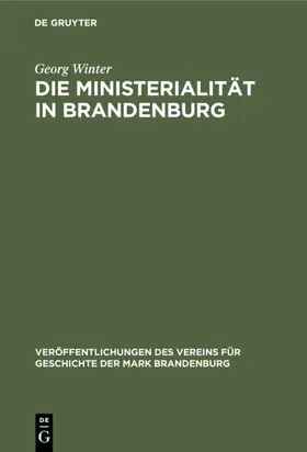 Winter |  Die Ministerialität in Brandenburg | eBook | Sack Fachmedien