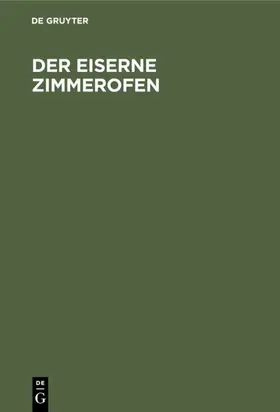  Der eiserne Zimmerofen | Buch |  Sack Fachmedien