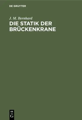 Bernhard | Die Statik der Brückenkrane | E-Book | www.sack.de