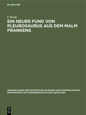 Broili | Ein neuer Fund von Pleurosaurus aus dem Malm Frankens | E-Book | www.sack.de
