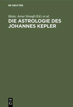Strauß / Strauß-Kloebe | Die Astrologie des Johannes Kepler | E-Book | www.sack.de