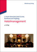 Henschel / Gruner / von Freyberg |  Hotelmanagement | eBook | Sack Fachmedien