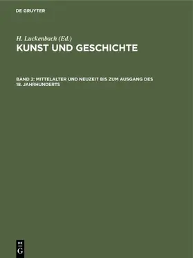 Luckenbach |  Mittelalter und Neuzeit bis zum Ausgang des 18. Jahrhunderts | Buch |  Sack Fachmedien