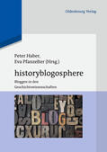 Haber / Pfanzelter |  Historyblogosphere | eBook | Sack Fachmedien