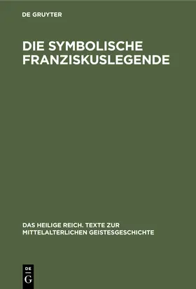 Die symbolische Franziskuslegende | Buch |  Sack Fachmedien