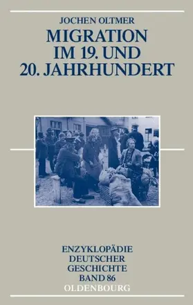 Oltmer | Migration im 19. und 20. Jahrhundert | E-Book | www.sack.de