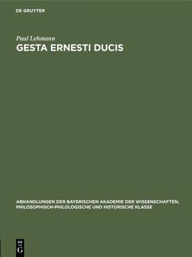 Lehmann |  Gesta Ernesti ducis | eBook | Sack Fachmedien