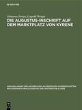 Stroux / Wenger |  Die Augustus-Inschrift auf dem Marktplatz von Kyrene | eBook | Sack Fachmedien