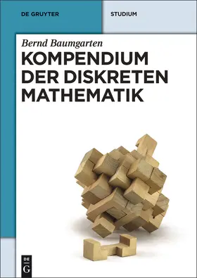 Baumgarten | Kompendium der diskreten Mathematik | Buch | 978-3-486-75697-5 | www.sack.de