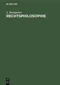 Baumgarten |  Rechtsphilosophie | Buch |  Sack Fachmedien